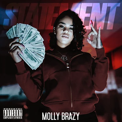 Statement 專輯 Molly Brazy