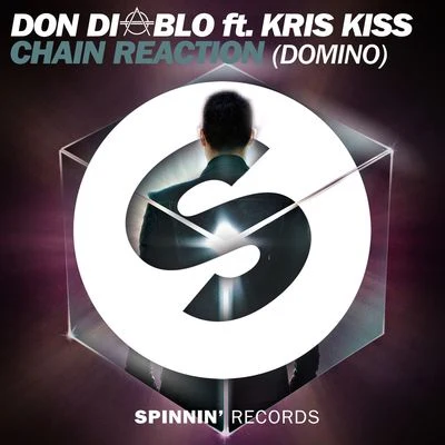 Chain Reaction (Domino) [feat. Kris Kiss] 專輯 Kris Kiss/DCBL/Bounce Inc.