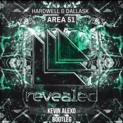 Area 51 (Kevin Alexo Bootleg) 專輯 Kevin Alexo/Project2