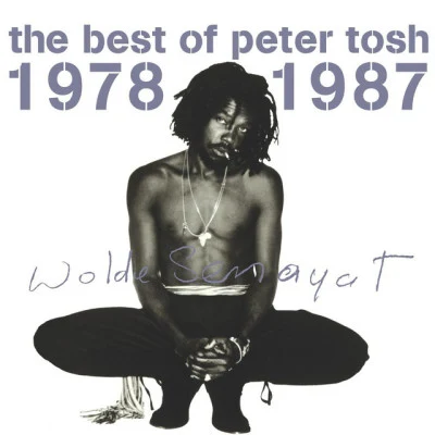 The Best of Peter Tosh 1978-1987 專輯 Peter Tosh