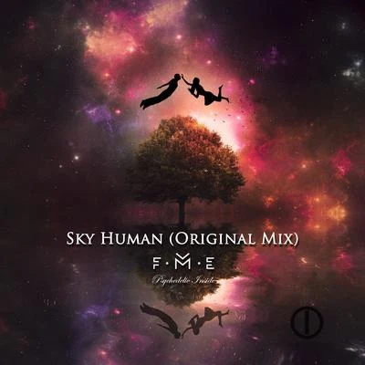 Sky Human 专辑 FmePsy