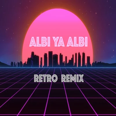 Albi Ya Albi (Retro Remix) 專輯 Andrew/The AB Brothers