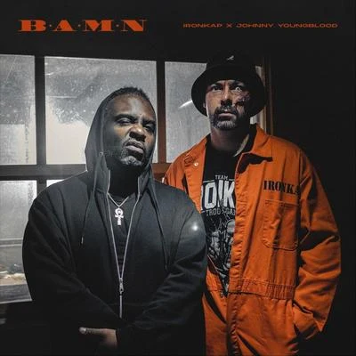 B.A.M.N. (By Any Means Necessary) [feat. Johnny Youngblood] 專輯 Separ/Čis T/Madskill/Sensey Syfu/IronKap