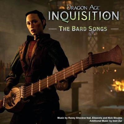 Dragon Age: Inquisition - The Bard Songs 專輯 Raney Shockne/Giorgio Moroder