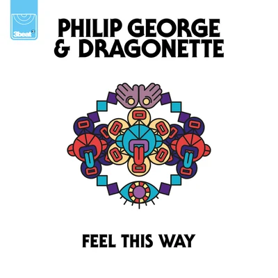 Philip George Feel This Way