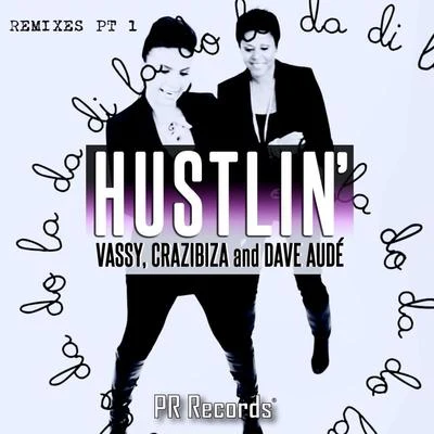 Hustlin Remixes, Pt. 1 專輯 Vassy