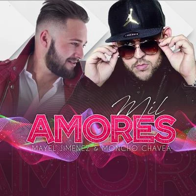 Mil Amores 專輯 Moncho Chavea/ORIGINAL ELIAS/Sabor De Gràcia