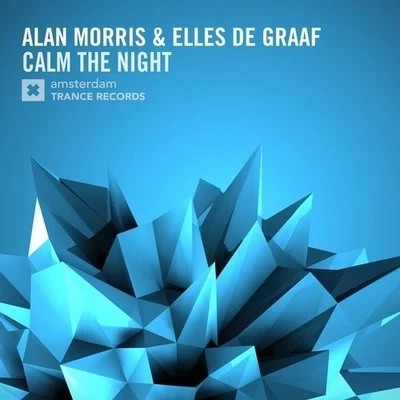 Calm The Night 專輯 Elles De Graaf/Trance Classics