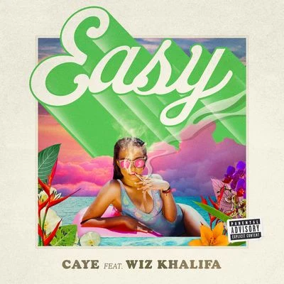 Easy (feat. Wiz Khalifa) 專輯 Caye/Jam in the Van