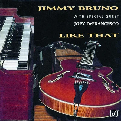 Like That 專輯 Jimmy Bruno