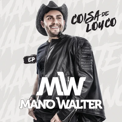 Coisa De Louco EP 专辑 Mano Walter/DJ Pernambuco