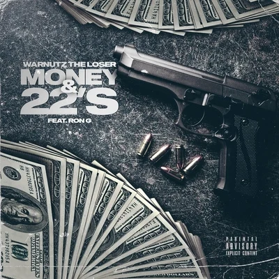 Money and 22s (feat. Ron G) 專輯 Ron G