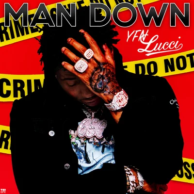 Man Down 專輯 YFN Lucci