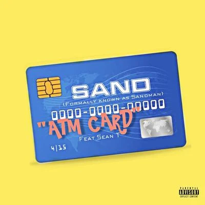 ATM Card (feat. Sean T.) 專輯 SAND