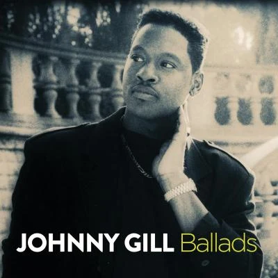 Johnny Gill Ballads