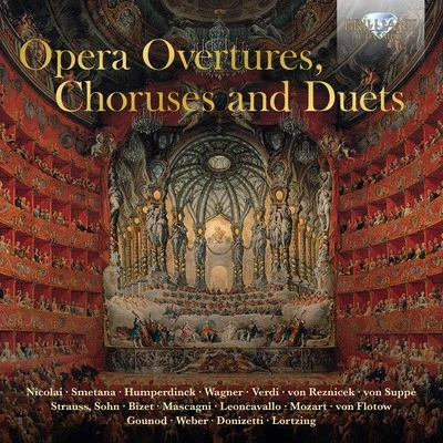 Opera Overtures, Choruses and Duets 專輯 Staatskapelle Dresden/Berlin Radio Symphony Orchestra/Natalie Dessay/Erich Leinsdorf/Karl Christian Kohn