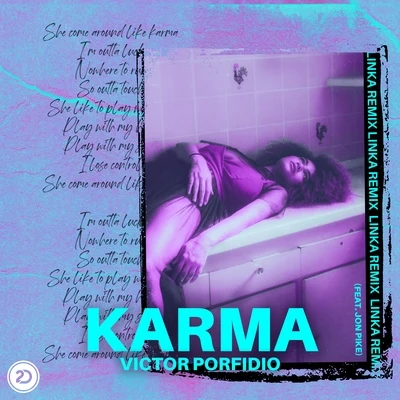 Karma (Linka Remix) 專輯 Victor Porfidio