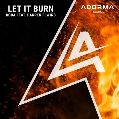 Let It Burn 專輯 Roda