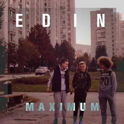 Maximum 專輯 Edin