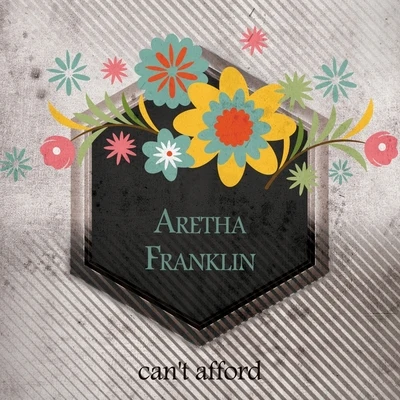 Cant Afford 專輯 Aretha Franklin/Otis Redding/Luther Vandross/Sergio Mendes/Alain Clark