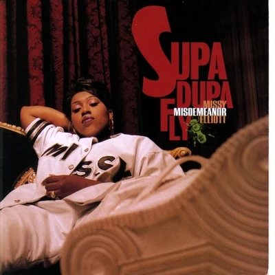 Supa Dupa Fly 專輯 Missy Elliott