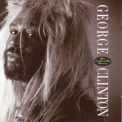 George Clinton The Cinderella Theory