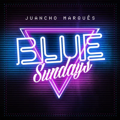 Blue Sundays 專輯 Sr. Wilson/Juancho Marqués