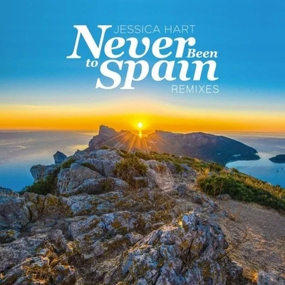 Never Been To Spain (Vijay Sofia Remix) 专辑 Vijay & Sofia