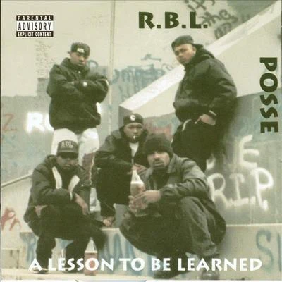 A Lesson To Be Learned 專輯 Prime Minister/RBL Posse