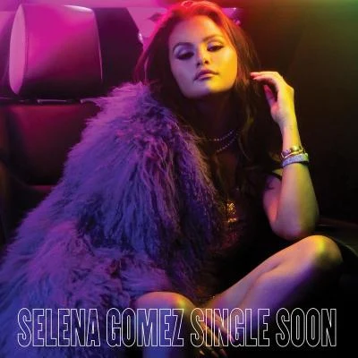 Single Soon 專輯 Selena Gomez/Honor Society/KSM/Mitchel Musso/Steve Rushton