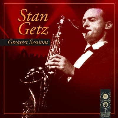 Greatest Sessions 專輯 Stan Getz