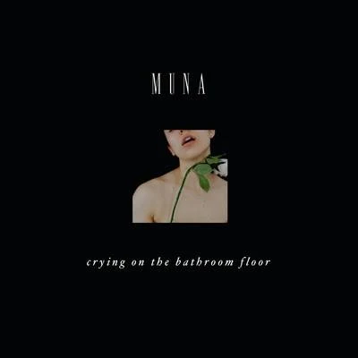 Crying On The Bathroom Floor 专辑 MUNA/Katy Perry