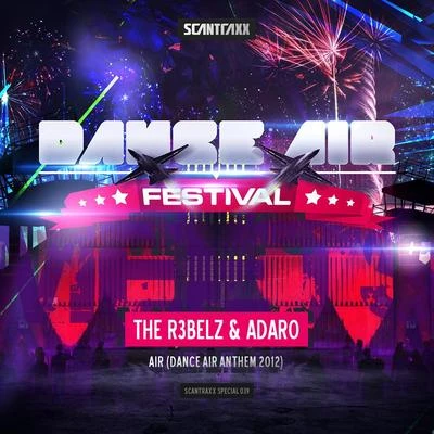 Scantraxx Special 039 (Dance Air Festival Anthem 2012) 專輯 The R3belz