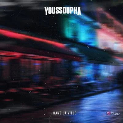 Dans la ville 專輯 Youssoupha