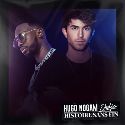 DadjuSofiane Histoire sans fin (feat. Dadju)