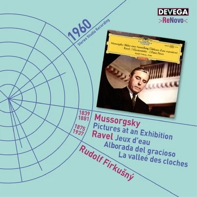 Mussorgsky: Pictures at an Exhibition - Ravel: Jeux dEau, Alborada del Gracioso, La Valleé des Cloches 專輯 Symphonieorchester Radio Luxemburg/Rudolf Firkušný/Felix Mendelssohn/Louis de Froment/Philharmonia Hungarica