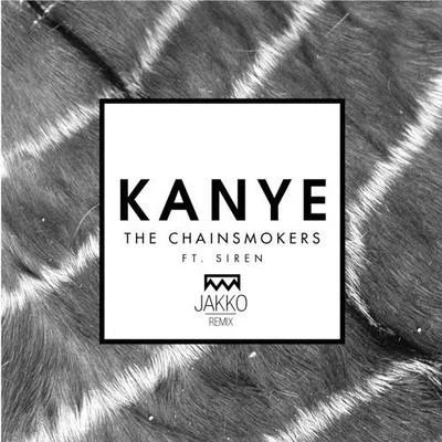 Kanye (Jakko Remix) 專輯 Enzo Darren/Jakko/Tritonal/Speed Limits/LTN