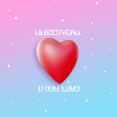 Can&#x27;t Find It 专辑 LILBOOTYCALL/Reed.