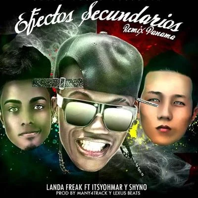 Efectos Secundarios (Remix Panamá) 專輯 Landa Freak/Fullbeta/Jowell & Randy