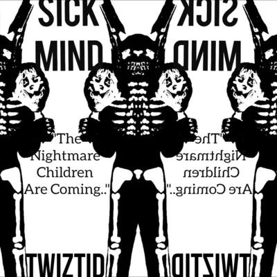 sick mind 專輯 Twiztid