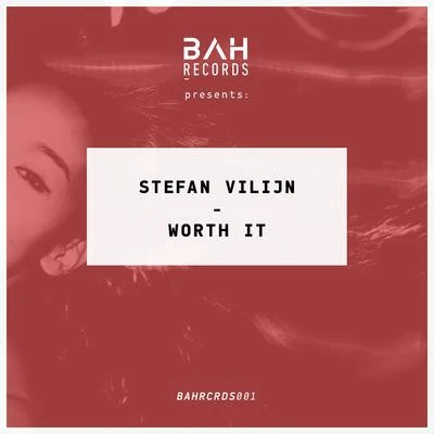 Worth It 專輯 Stefan Vilijn