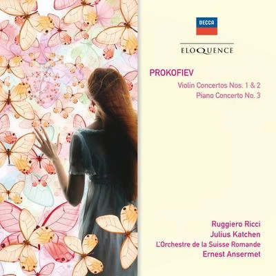 Prokofiev: Violin Concertos Nos.1 & 2; Piano Concerto No.3 專輯 Ernest Ansermet/Orchestre de la Suisse Romande/Nikita Magaloff