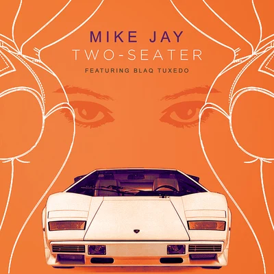 Two-Seater 專輯 Mike Jay