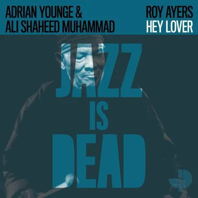 Hey Lover (feat. Roy Ayers) 專輯 Adrian Younge