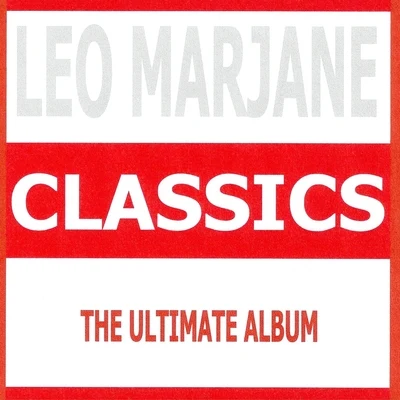 Classics : Leo Marjane 專輯 Leo Marjane