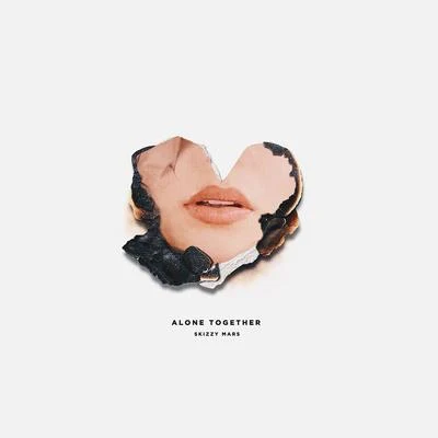 Alone Together 專輯 Skizzy Mars/Marc E. Bassy/Keenan