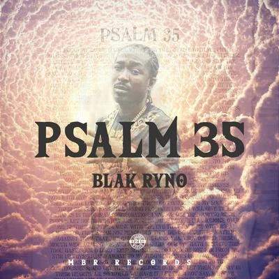 Psalm 35 专辑 Blak Ryno