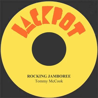 Rocking Jamboree 專輯 Tommy McCook/Ken Boothe/The Maytals/The Melodians/The Jamaicans