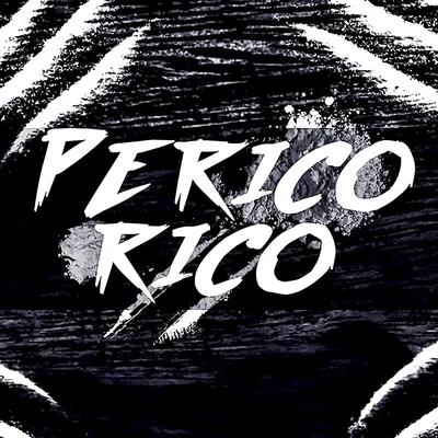 Perico Rico 專輯 Gabo One/Richard Ahumada/Alexis Chaires