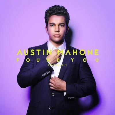 Found You 專輯 Austin Mahone/Wisin/Chacal/IAmChino